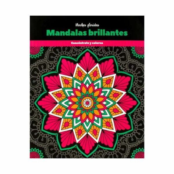 Libro Mandalas Brillantes Noches Floridas ADVANCED MARKETING 28 Páginas