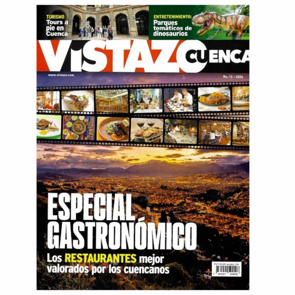Revista De Variedades VISTAZO CUENCA Edición N° 15 - 2024