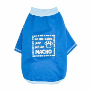 Ropa Para Perros Buzo No Me Odies Por Ser Tan Macho THE PET FACTORY Talla Grande