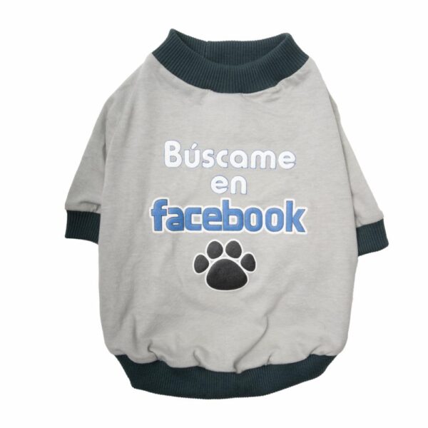 Ropa Para Perros Camiseta Búscame En Facebook THE PET FACTORY Talla Pequeño