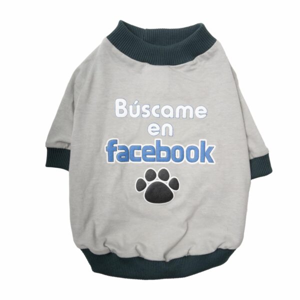 Ropa Para Perros Camiseta Búscame En Facebook THE PET FACTORY Talla Pequeño
