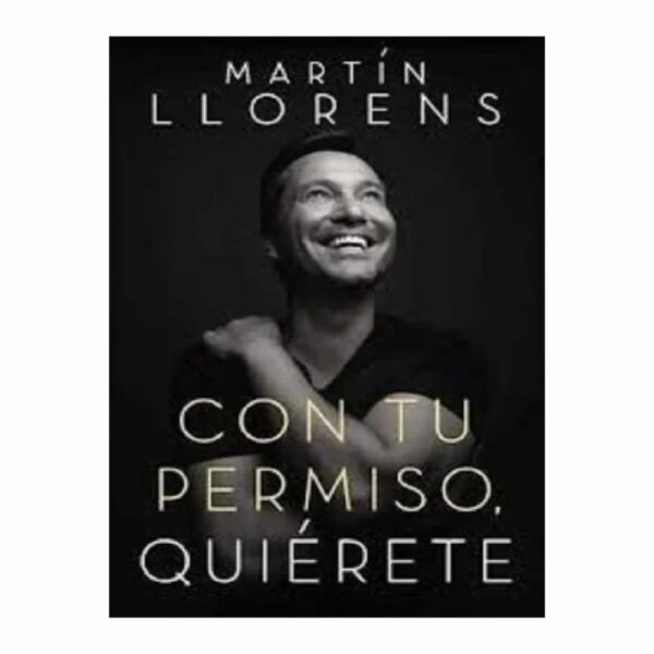 Libro Con Tu Permiso  Quiérete HARPER COLLINS 319 Páginas