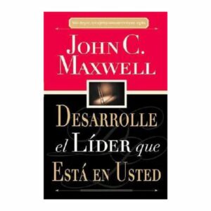 Desarrolle El Líder Que Esta En Usted John Maxell DISNEY 223 Páginas
