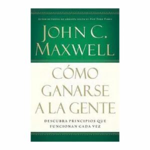Libro Como Ganarse A La Gente OCEANO Unidad