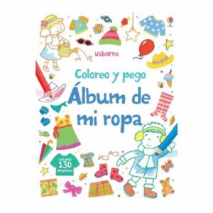 Libro Coloreo Y Pego Álbum De Mi Ropa EMPRESA ACTIVA 32 Páginas