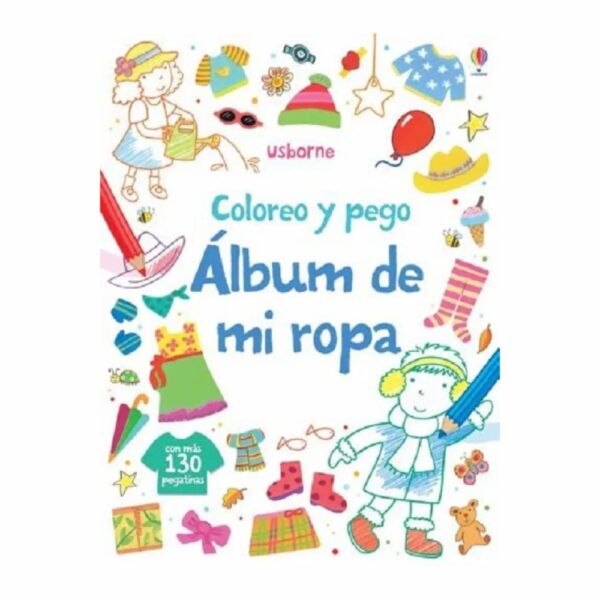 Libro Coloreo Y Pego Álbum De Mi Ropa EMPRESA ACTIVA 32 Páginas