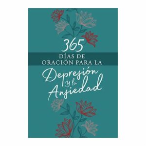 Libro 365 Días De Oración Para La Depresión Y La Ansiedad RBA 384 Páginas