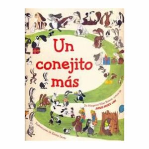 Un Conejito Más Margaret Brown Wise PARRAGON 32 Páginas