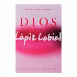 Libro Dios Usa Lápiz Labial MR.BOOKS 287 Páginas