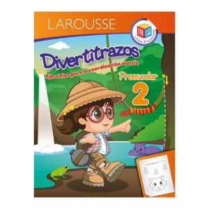 Divertitrazos Preescolar 2 LAROUSSE 159 Páginas