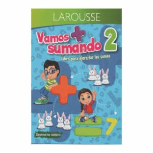 Libro Vamos Sumando 2 Primaria LAROUSSE 16 Páginas