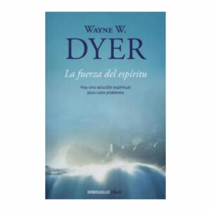 Libro La Fuerza Del Espíritu DEBOLSILLO 347 Páginas