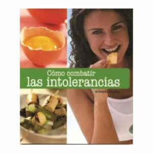 Como Combatir Las Intolerancias Serafina Petrocca MR.BOOKS 127 Páginas