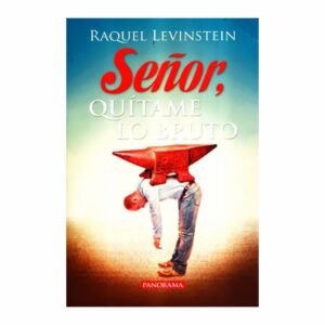 Libro Señor Quítame Lo Bruto PANORAMA 148 páginas