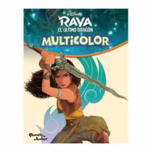 Libro Raya Y El Ultimo Dragon Multicolor EDITORIAL PLANETA COLOMBIA S.A 32 Páginas