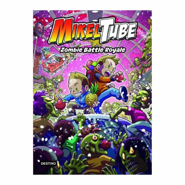 Mikeltube 3 Zombie Battle Royale PLANETA 160 Páginas