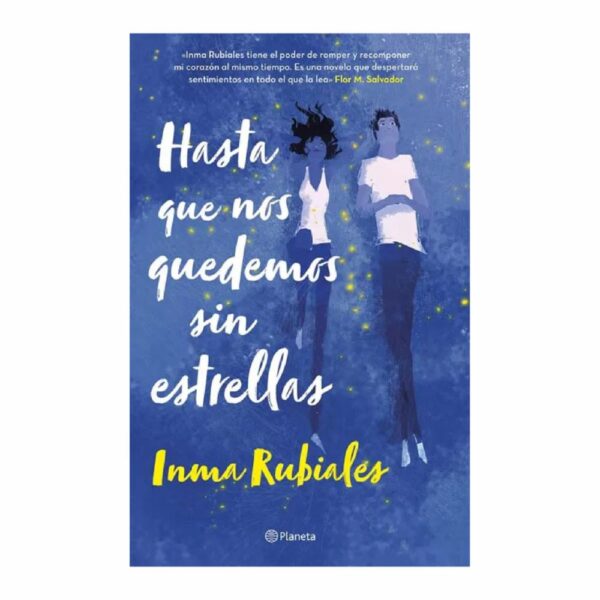 Libro Hasta Que Nos Quedemos Sin Estrellas PLANETA 552 Páginas