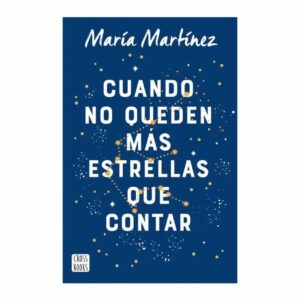 Libro Cuando No Queden Mas Estrellas Que Contar CROSS BOOKS 471 Páginas