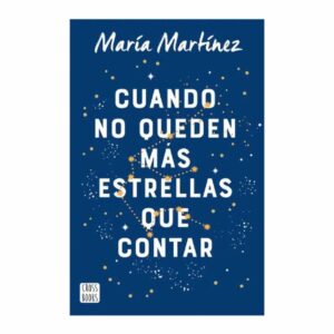 Libro Cuando No Queden Mas Estrellas Que Contar CROSS BOOKS 471 Páginas
