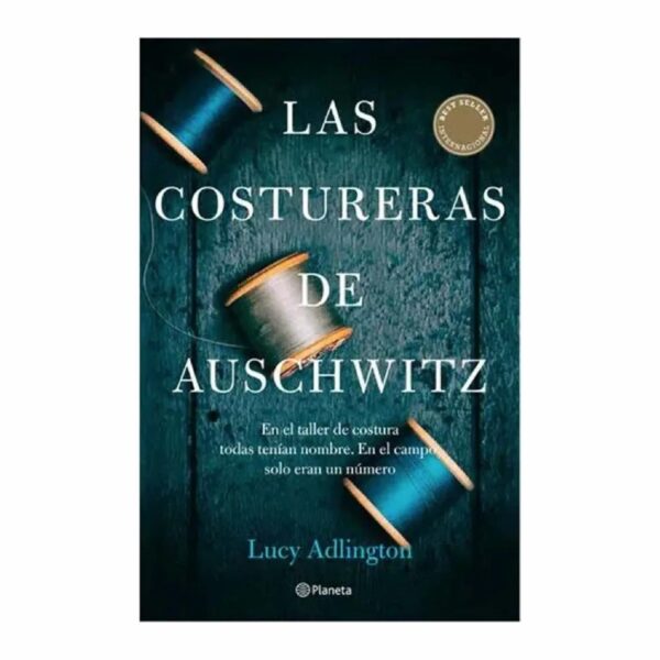 Las Costureras De Auschwitz Lucy Adlington CROSS BOOKS 507 Páginas