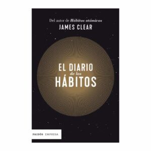 El Diario De Los Hábitos James Clear PAIDOS 237 Páginas