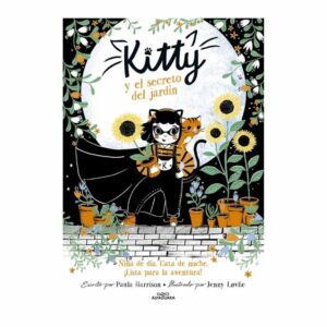 Libro Kitty 3 - Y El Secreto Del Jardín ALFAGUARA 115 Páginas