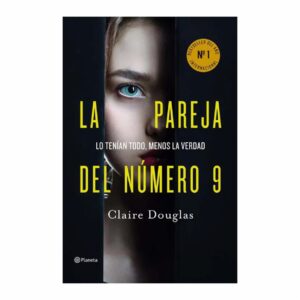 La Pareja Del Numero 9 Claire Douglas PLANETA 477 Páginas