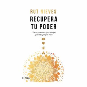 Recupera Tu Poder Rut Nieves DIANA 289 Páginas