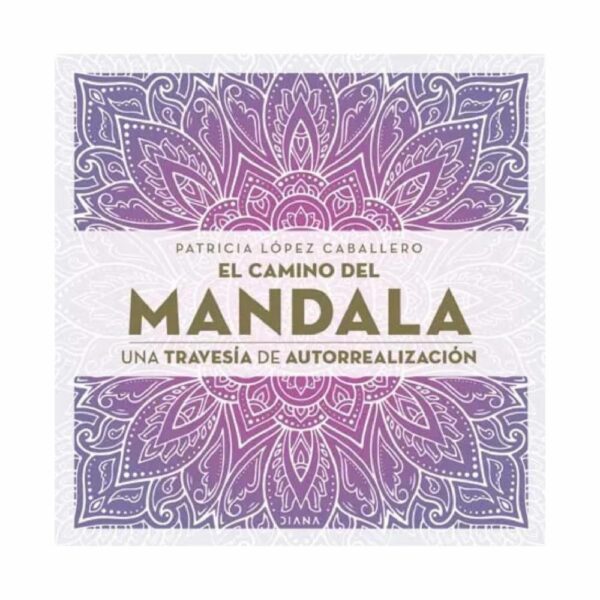 Libro El Camino Del Mandala DIANA 196 Páginas