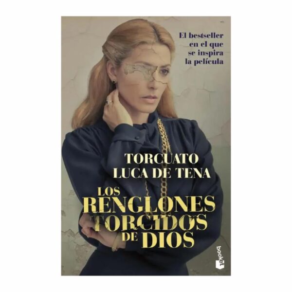 Libro Los Renglones Torcidos De Dios BOOKET 439 Páginas