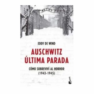 Libro Auschwitz: Ultima Parada BOOKET 249 Páginas
