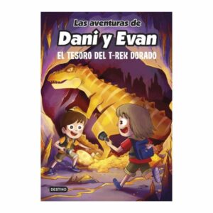 La Aventuras De Dani Y Evan 5 El Tesoro Del T-Re DESTINO 298 Páginas