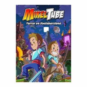 Libro Mikeltube 5 Terror En Youtubersland DESTINO 140 Páginas
