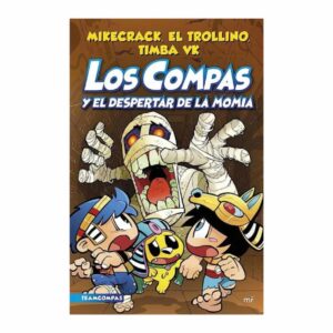 Libro Los Compas 9 El Despertar De La Momia MR EDICIONES 220 Páginas