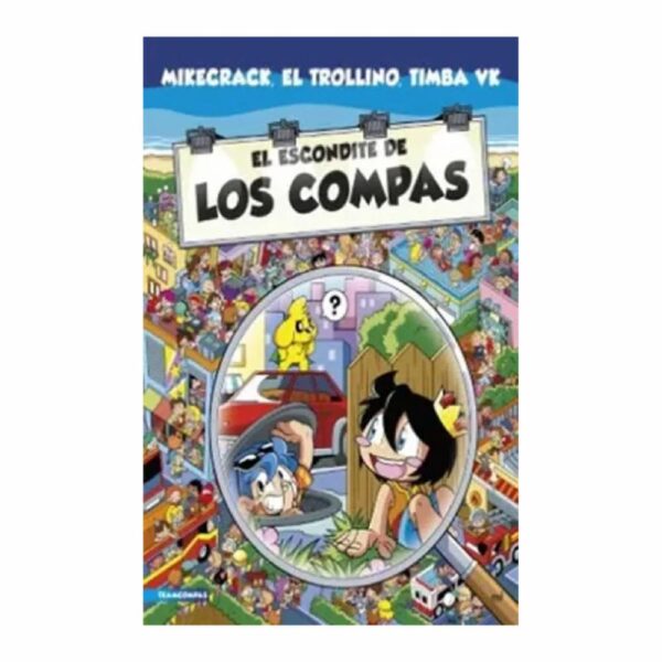 Libro El Escondite De Los Compas ESPASA 32 Páginas
