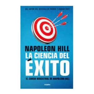 Libro La Ciencia Del Éxito GRIJALBO 333 Páginas