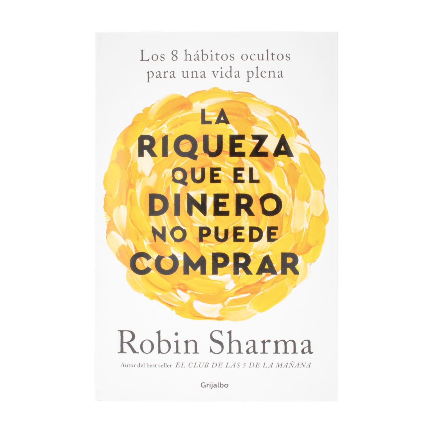 Libro La Riqueza Que EL Dinero No Puede Comprar MR.BOOKS 400 Páginas ...