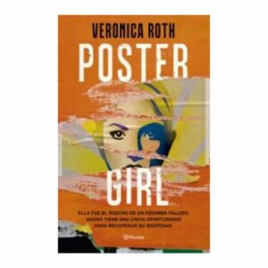 Libro Poster Girl PLANETA 400 Páginas