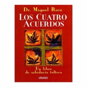 Libro Los Cuatro Acuerdos CROSS BOOKS 153 Páginas