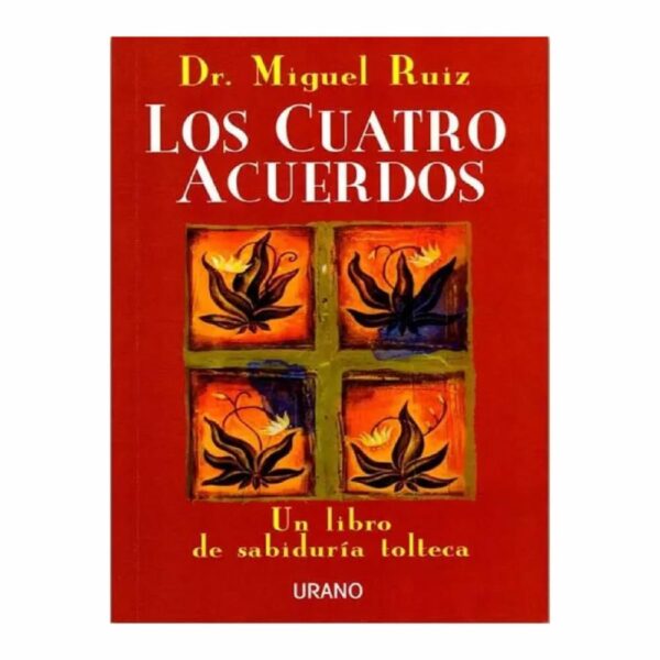 Libro Los Cuatro Acuerdos CROSS BOOKS 153 Páginas