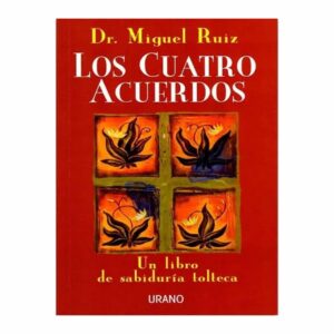 Libro Los Cuatro Acuerdos CROSS BOOKS 153 Páginas