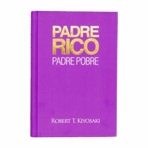 Libro Padre Rico Padre Pobre AGUILAR 375 Páginas
