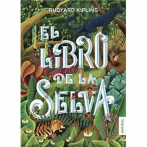 El Libro De La Selva Rudyard Kipling AUSTRAL 320 Páginas