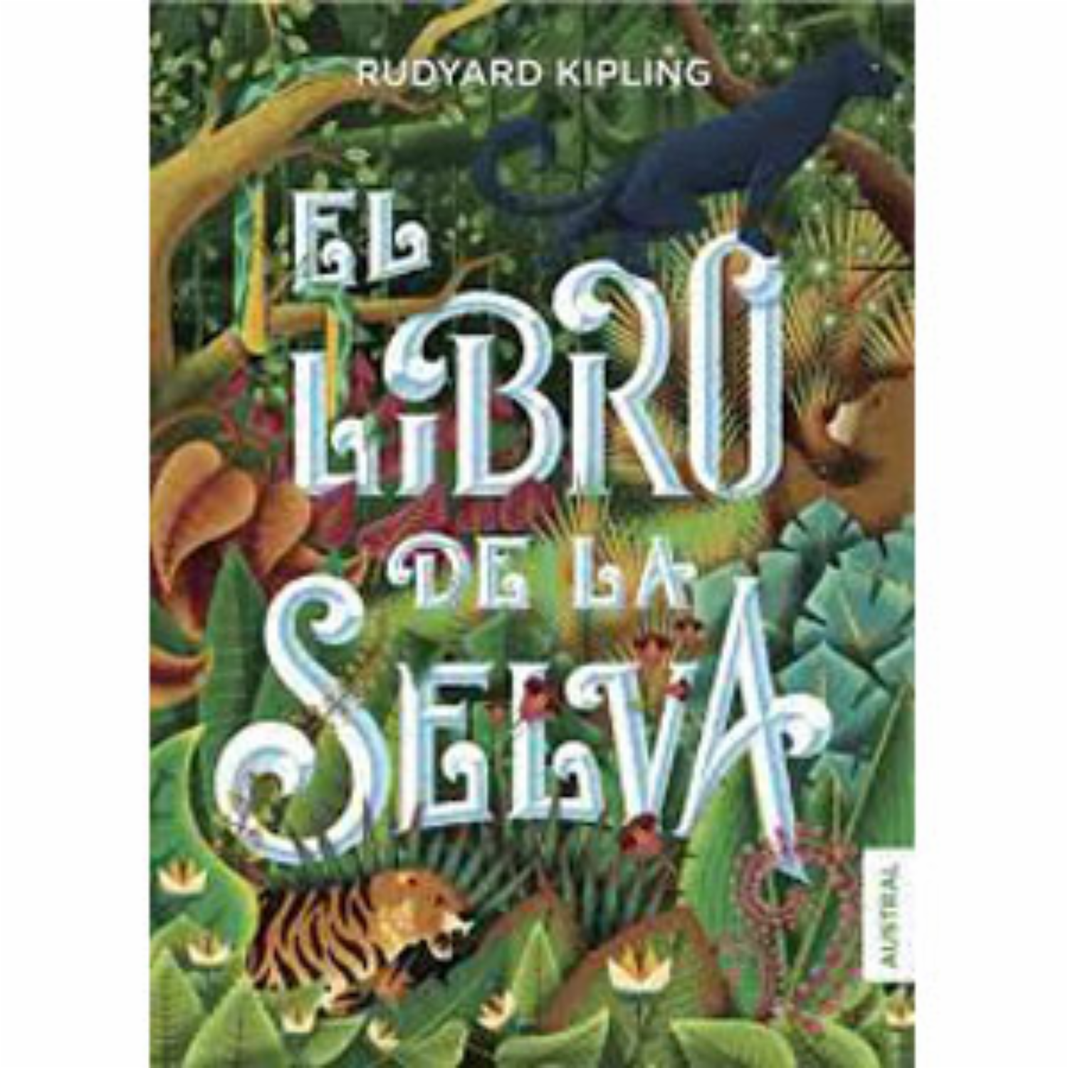 El Libro De La Selva Rudyard Kipling AUSTRAL 320 Páginas - Imagen 2