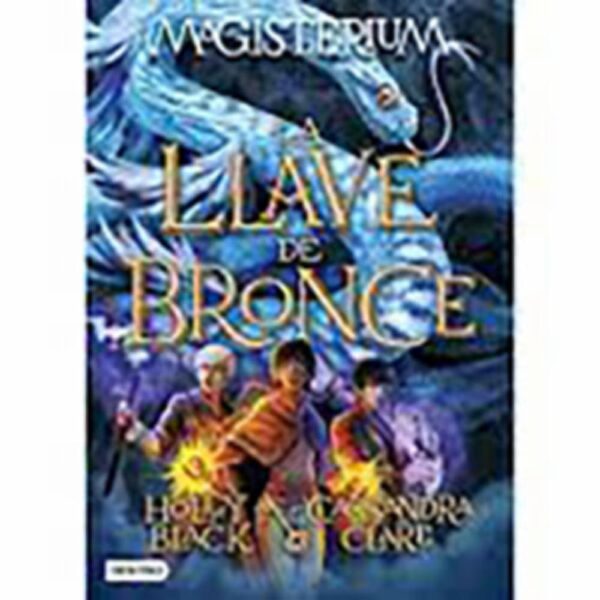 Magisterium 3. La Llave De Bronce Holly Black DESTINO 304 Páginas