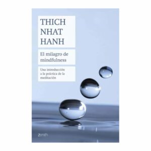 Libro El Milagro De Mindfulness SUSAETA 158 Páginas