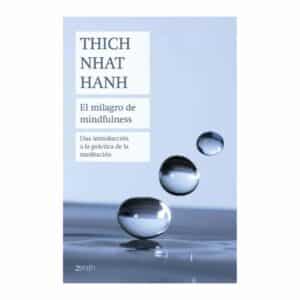 Libro El Milagro De Mindfulness SUSAETA 158 Páginas