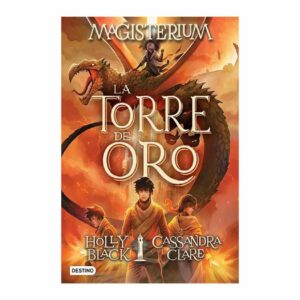 Magisterium 5. La Torre De Oro Holly Black DESTINO 224 Páginas