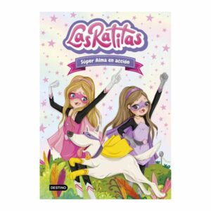 Las Ratitas 2 Súper Alma En Acción DESTINO 144 Páginas