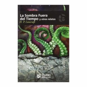 Libro La Sombra Fuera Del Tiempo Y Otros Relatos PLUTON EDICIONES 125 Páginas